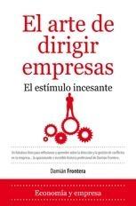 El Arte de Dirigir Empresas