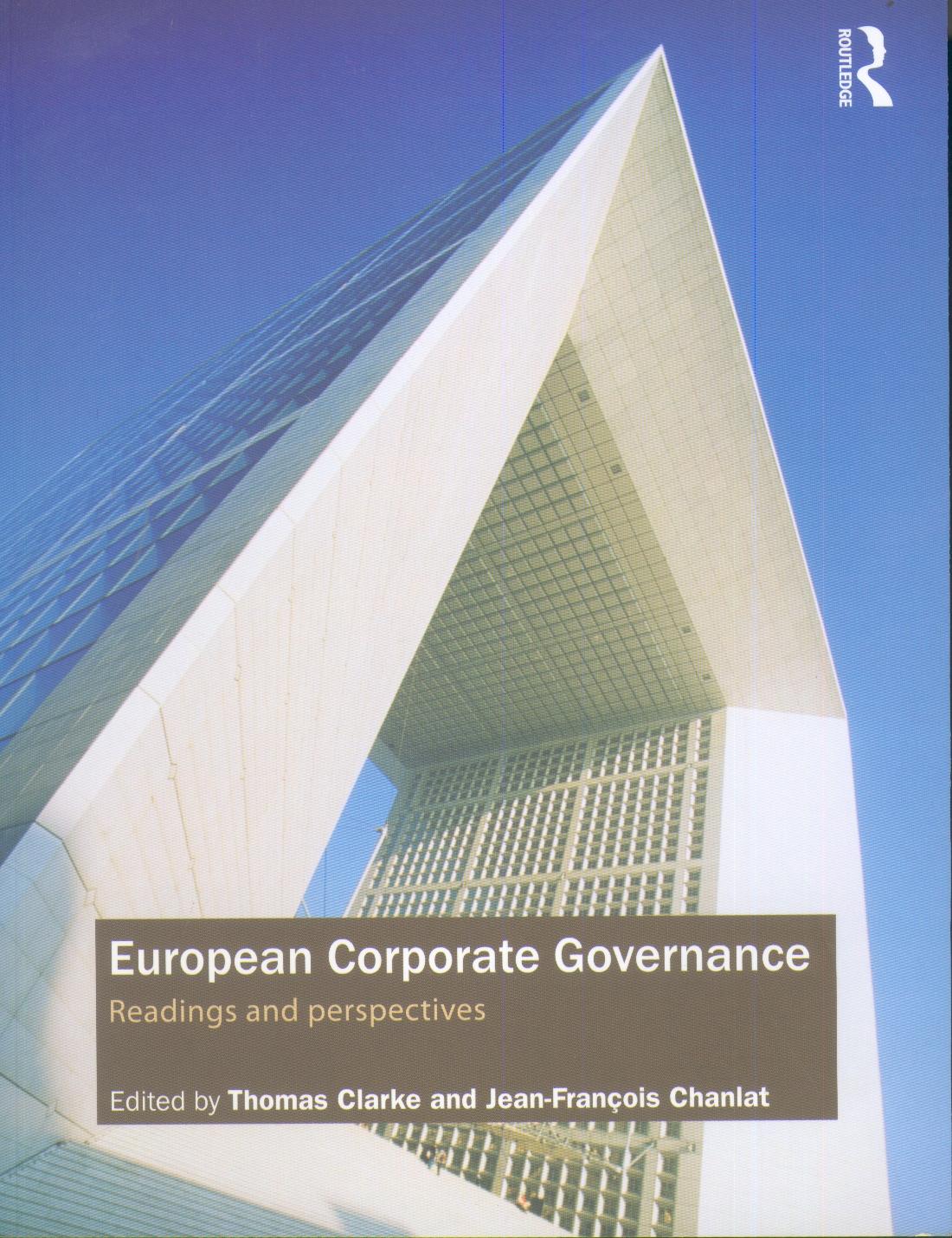 European Corporate Governance: Readings And Perspectives