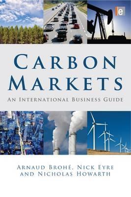 Carbon Markets. An International Business Guide.
