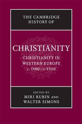 Christianity In Western Europe C.1100--C.1500