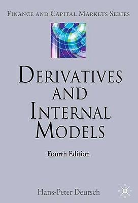 Derivatives And Internal Models.