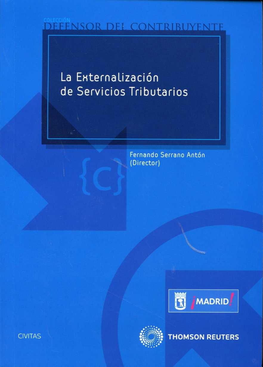 La Externalización de los Servicios Tributarios