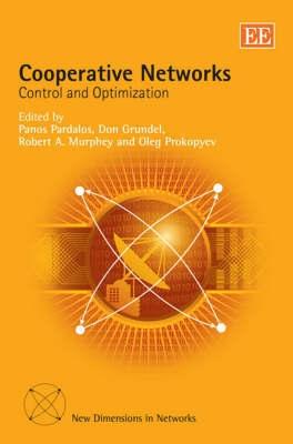 Cooperative Networks "Control And Optimization". Control And Optimization