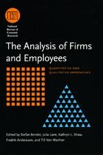 The Analysis Of Firms And Employees "Quantitative And Qualitative Approaches"