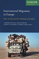 International Migration In Europe "New Trends And New Methods Of Analysis". New Trends And New Methods Of Analysis