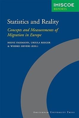 Statistics And Reality "Concepts And Measurements Of Migration In Europe". Concepts And Measurements Of Migration In Europe