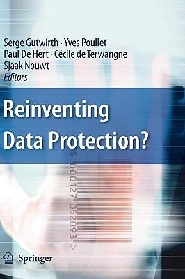 Reinventing Data Protection