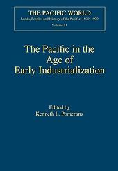 The Pacific In The Age Of Early Industrialization