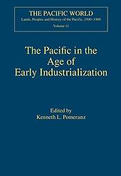 The Pacific In The Age Of Early Industrialization