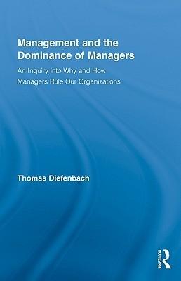 Management And The Dominance Of Managers