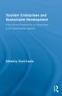 Tourism Enterprises And Sustainable Development: International Perspectives On Responses To The Sustaina