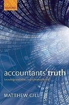 Accountants' Truth "Knowledge And Ethics In The Financial World"