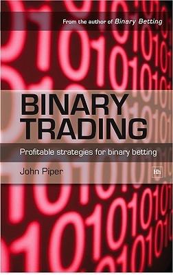 Binary Trading "Profitable Strategies For Binary Betting"