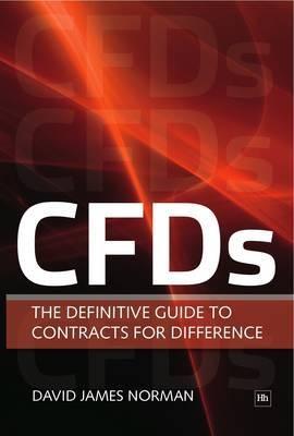 CFDs "The Definitive Guide To Contracts For Difference"