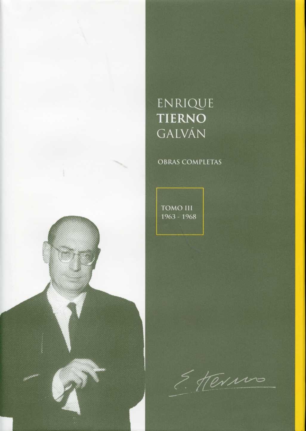 Enrique Tierno Galvan, Obras Completas 3 (1963-1968)