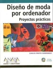 Diseño de Moda por Ordenador "Proyectos Prácticos"