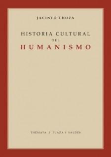 Historia Cultural del Humanismo