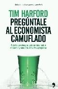 Pregúntale al Economista Camuflado