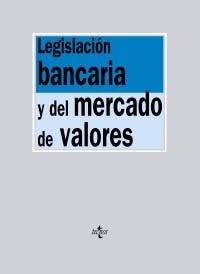 Legislacion Bancaria y del Mercado de Valores