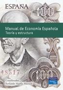 Manual de Economia Española. Teoria y Estructura