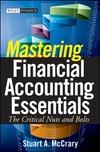 Mastering Financial Accounting Essentials: The Critical Nuts And Bolts