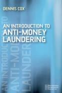 An Introduction To Anti-Money Laundering Deterrence