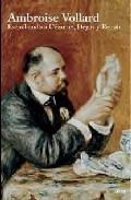 Escuchando a Cézanne, Degas y Renoir