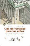 Una Universidad para los Niños "Ocho Científicos Explican a los Niños los Grandes Enigmas del Mu"