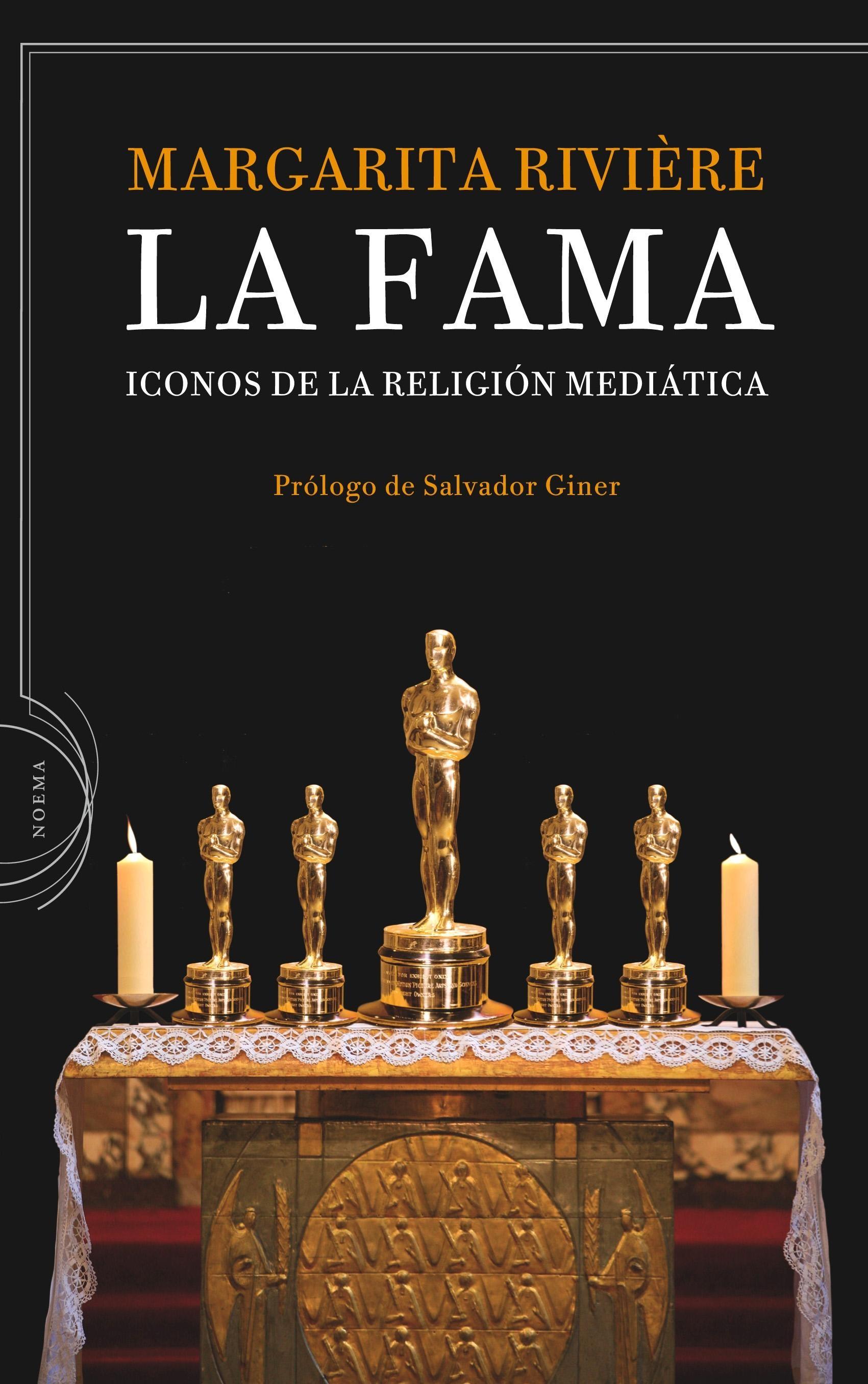 La Fama "Iconos de la Religión Mediática"