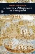 El Comercio y el Mediterraneo en la Antigüedad