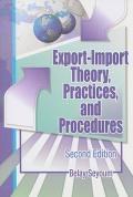 Export-Import Theory, Practices, And Procedures