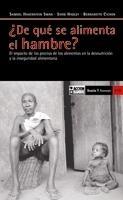 ¿De que se Alimenta el Hambre? "El Impacto de los Precios de los Alimentos en la Desnutrición Y". El Impacto de los Precios de los Alimentos en la Desnutrición Y