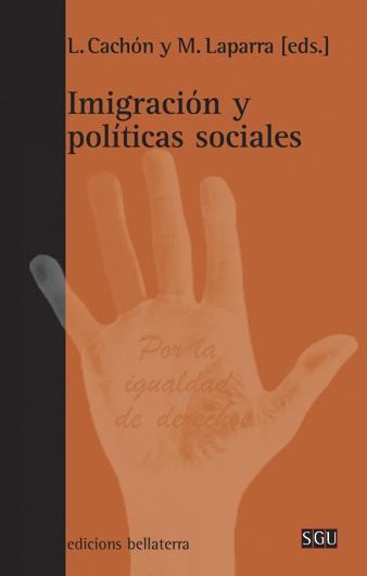 Inmigracion y Politicas Sociales