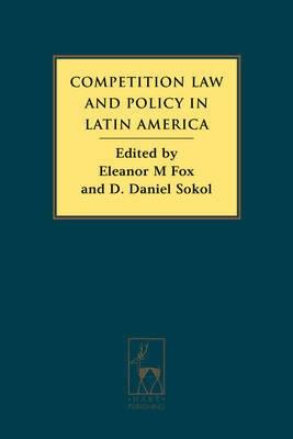 Competition Law And Policy In Latin America