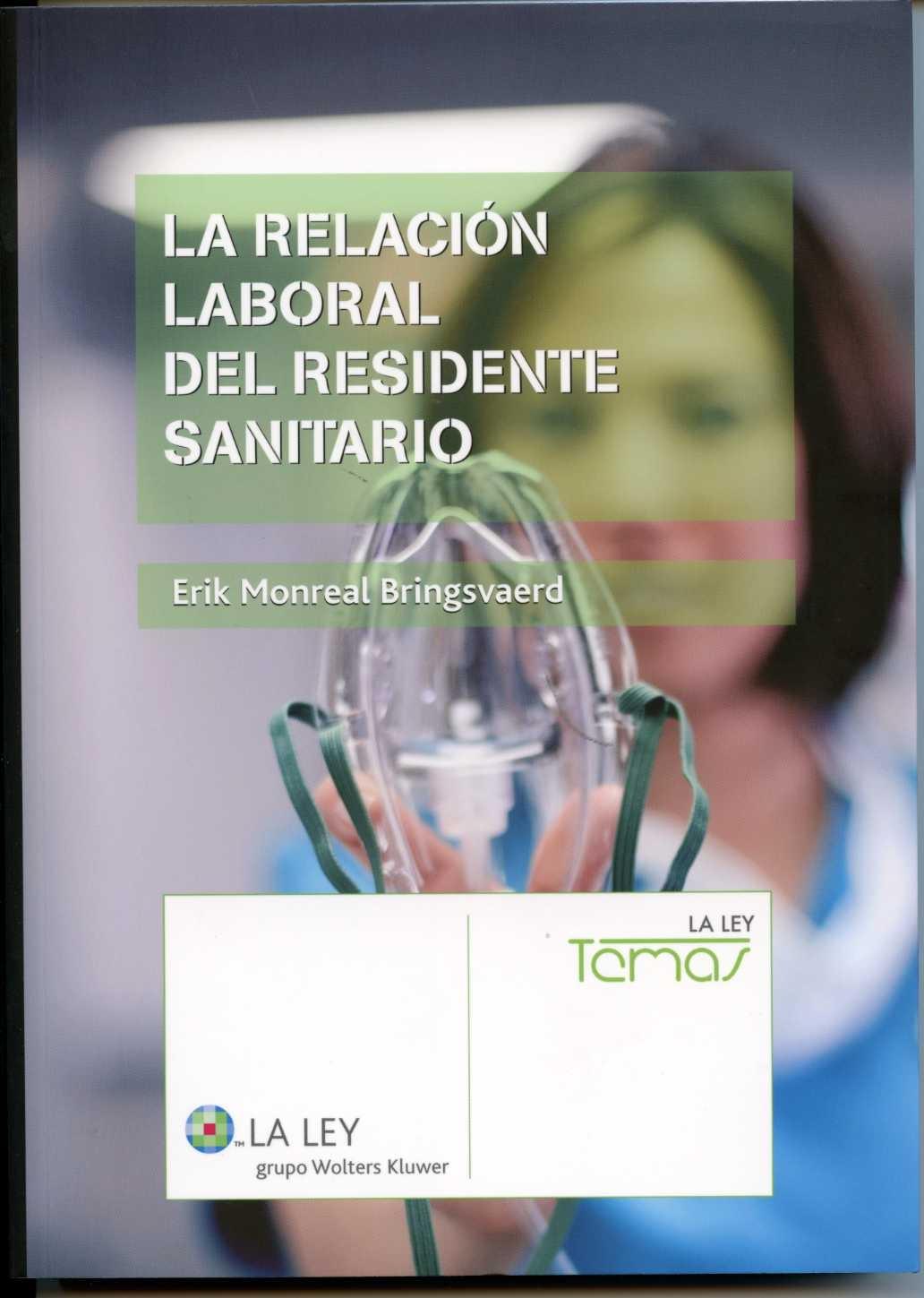 La Relacion Laboral del Residente Sanitario