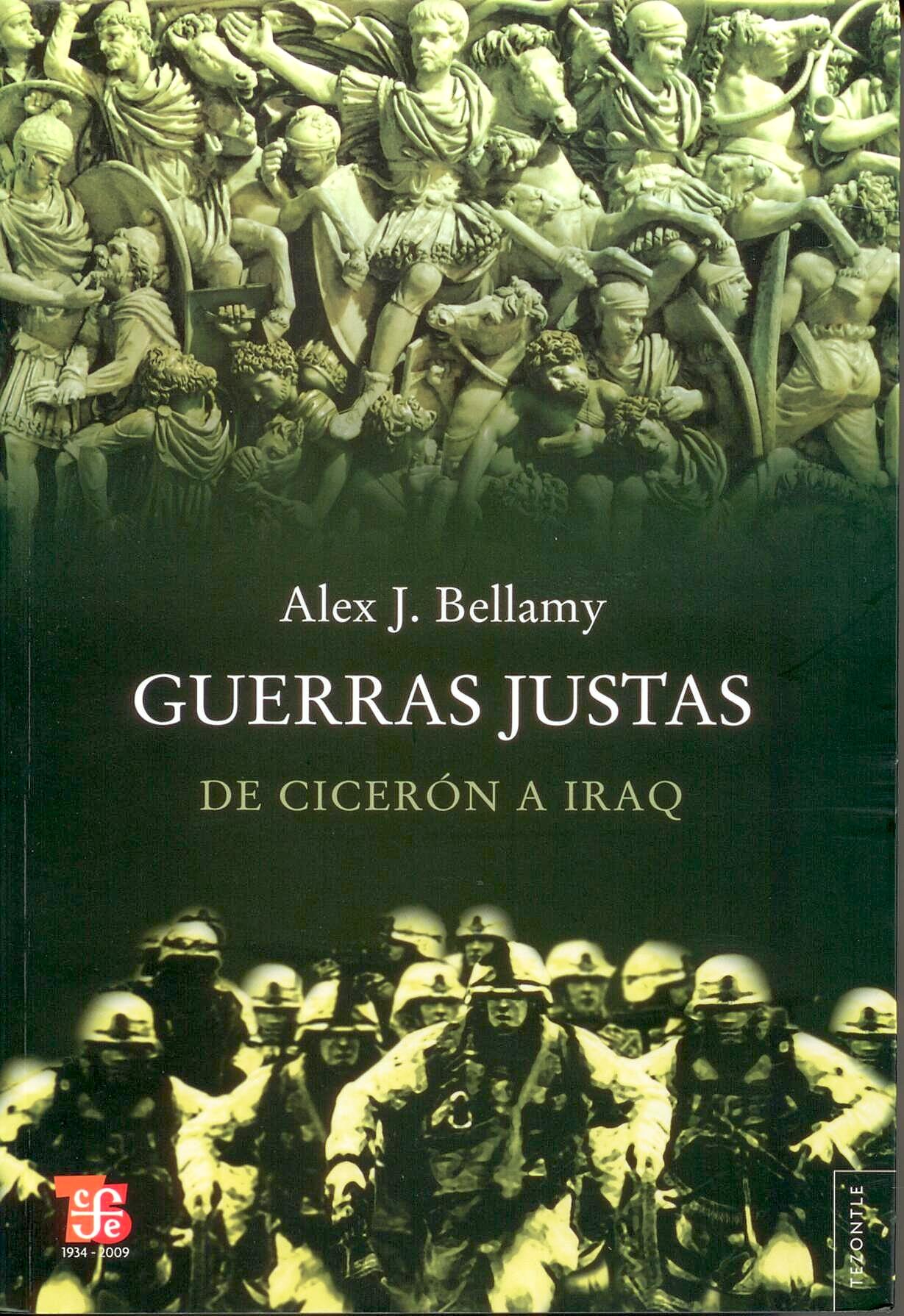 Guerras Justas "De Ciceron a Irak"