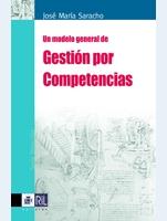 Un Modelo General de Gestion por Competencias