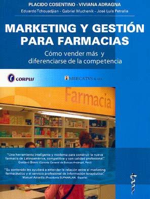 Marketing y Gestion para Farmacias "Como Vender mas y Diferenciarse de la Competencia". Como Vender mas y Diferenciarse de la Competencia Marketing y Gestion para Farmacias "Como Vender mas y Diferenciarse de la Competencia". Como Vender mas y Diferenciarse de la Competencia