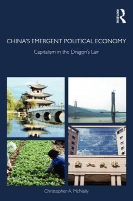 China Emergent Political Economy