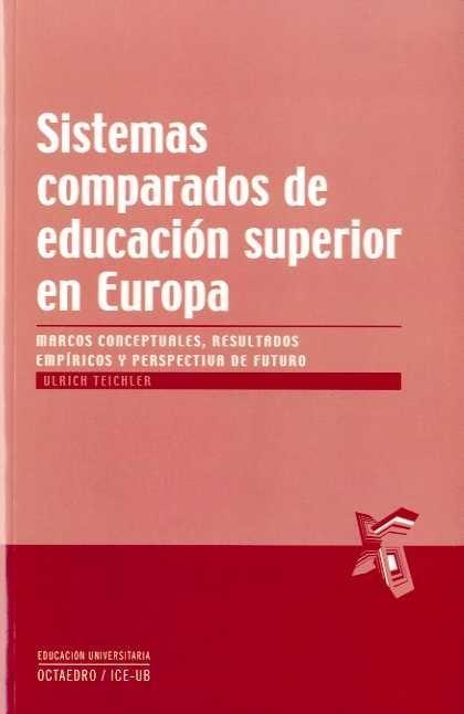 Sistemas Comparados de Educación Superior en Europa