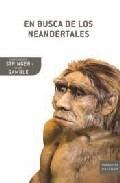 En Busca de los Neardertales
