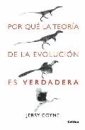 Por que la Teoria de la Evolucion Es Verdadera