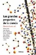 Las Grandes Preguntas de la Ciencia