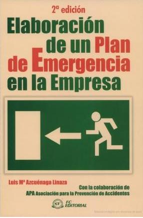 Elaboracion de un Plan de Emergencia en la Empresa