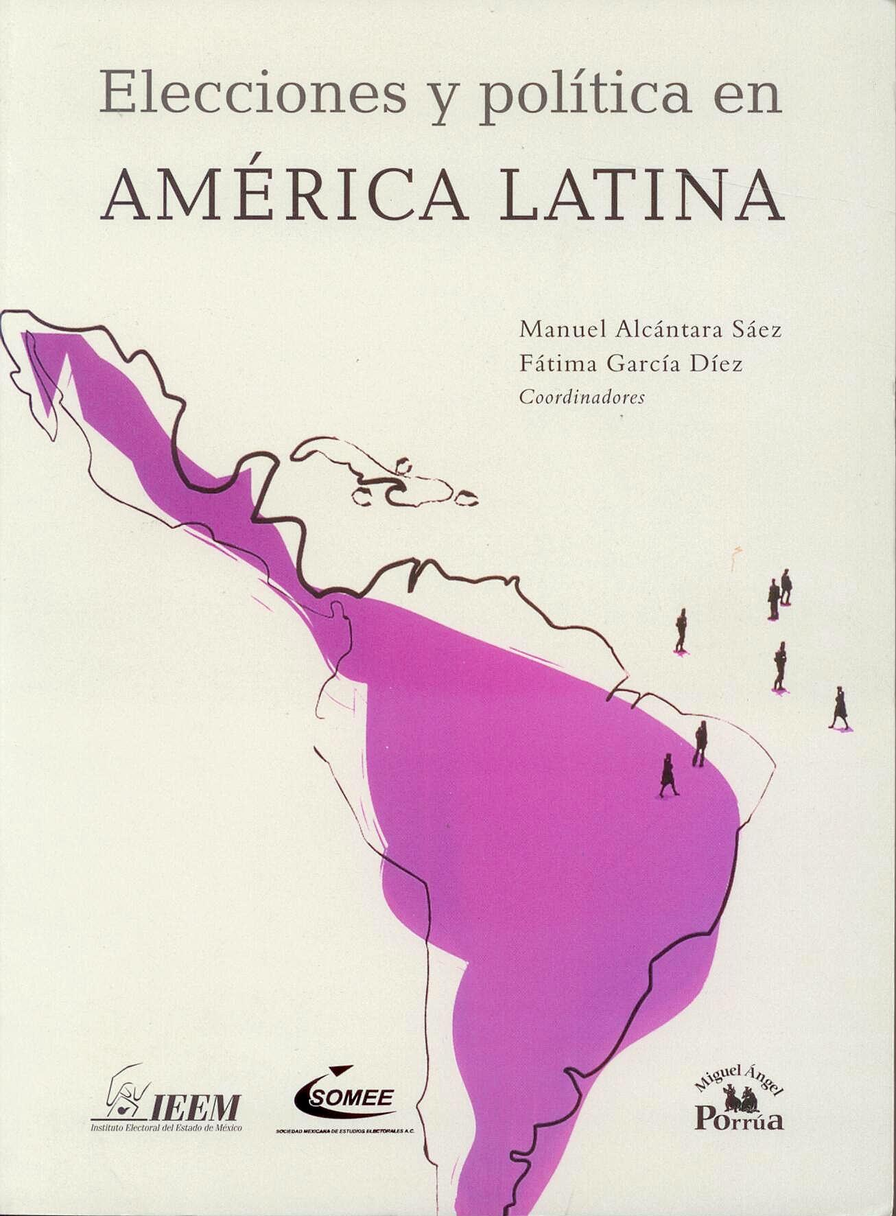 Elecciones y Politica en America Latina