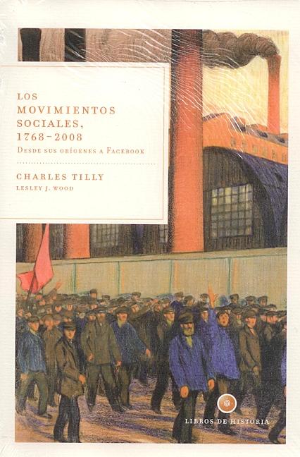 Los Movimientos Sociales 1768-2008