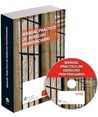 Manual Practico de Derecho Penitenciario