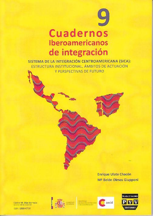 Cuadernos Iberoamericanos de Integracion Nº 9