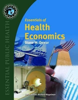 Essentials Of Health Economics