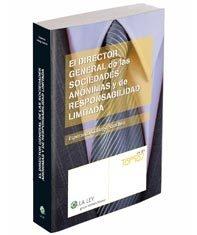 El Director General de las Sociedades Anonimas y de Responsabilidad Limitada